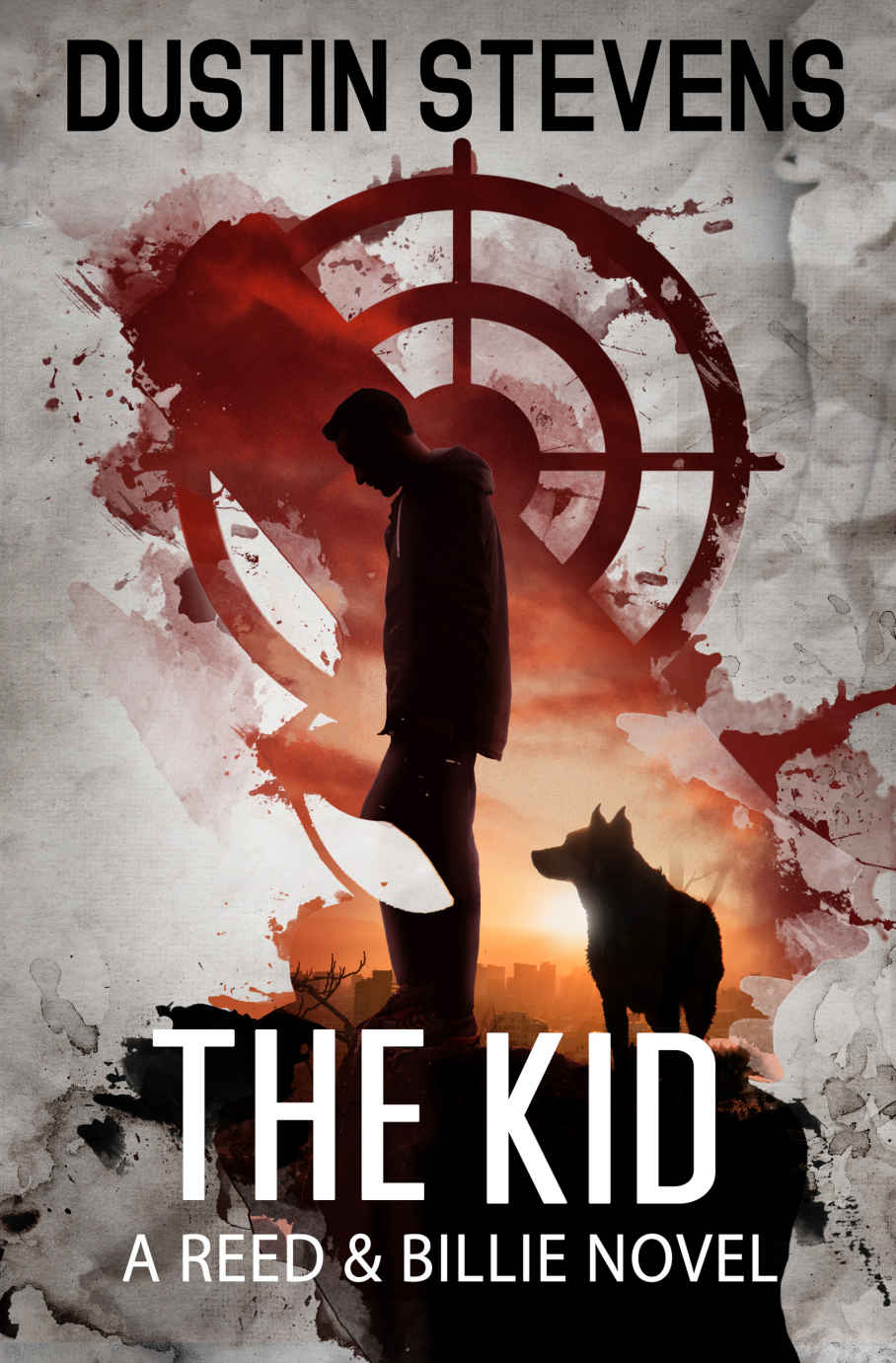 The Kid: A Suspense Thriller (A Reed & Billie Novel Book 3)