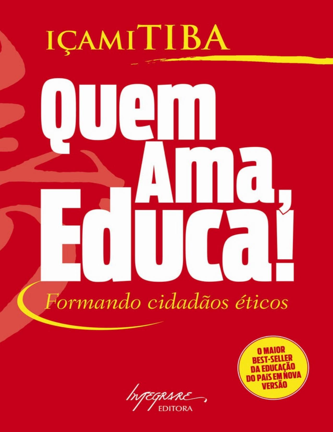 Quem ama educa