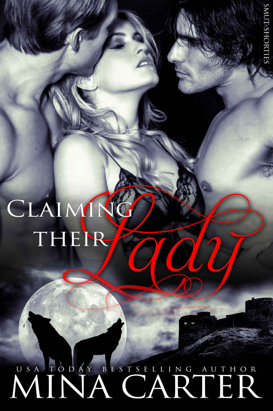 Claiming Their Lady