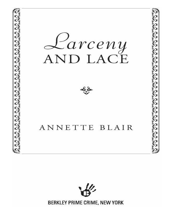 Larcency and Lace