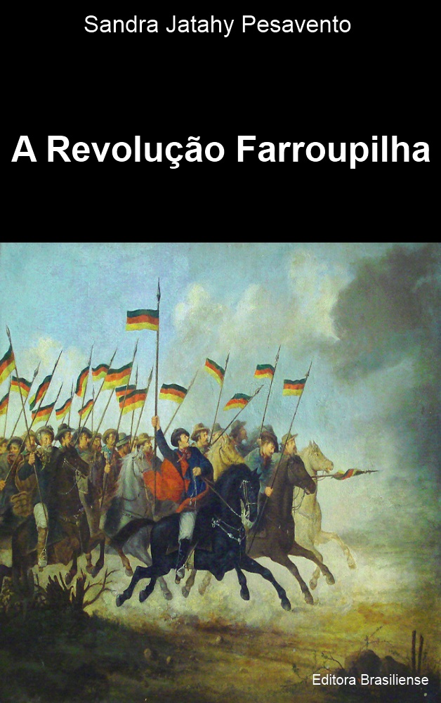 A revolução Farroupilha