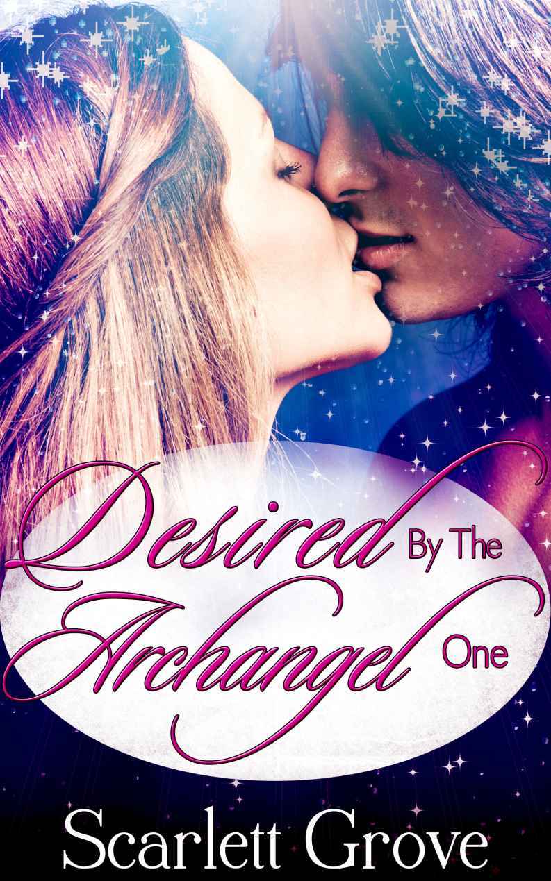 Desired By The Archangel 1