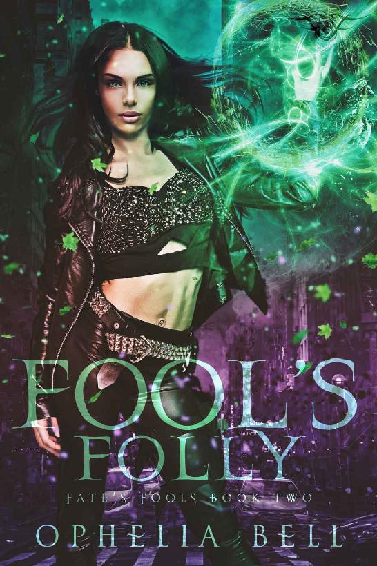 Fool's Folly (Fate's Fools Book 2)