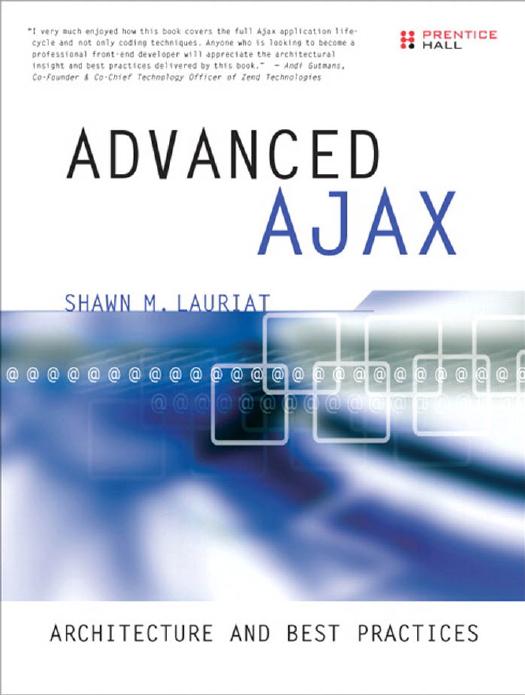 Advanced Ajax Architecture And Best Practices