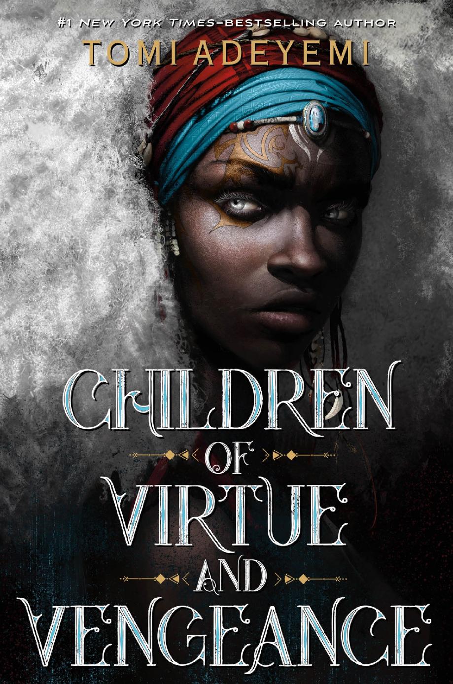 Children of Virtue and Vengeance