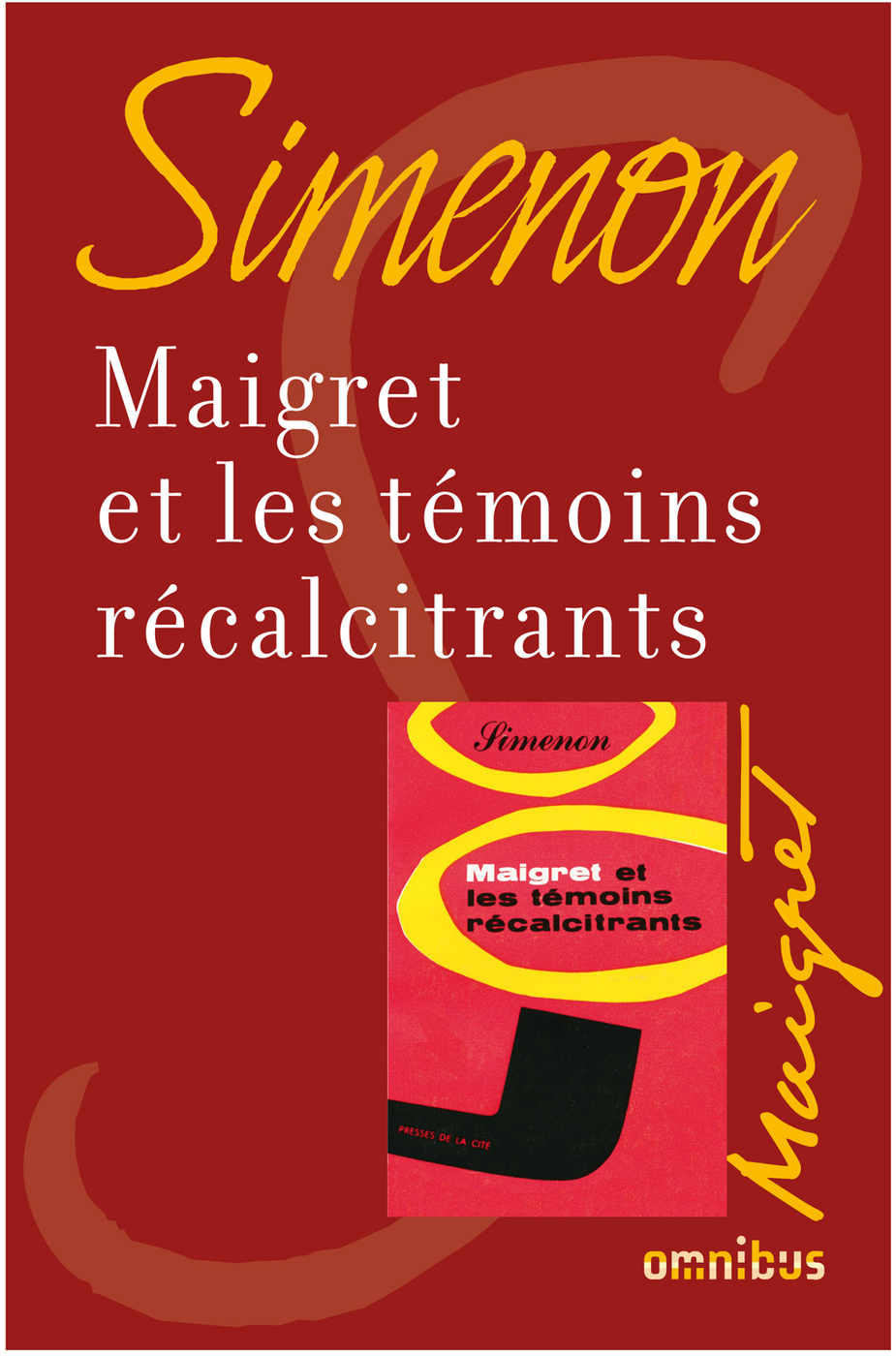 Maigret et les témoins récalcitrants