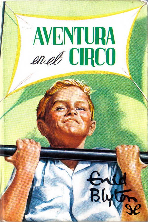 Aventura en el Circo