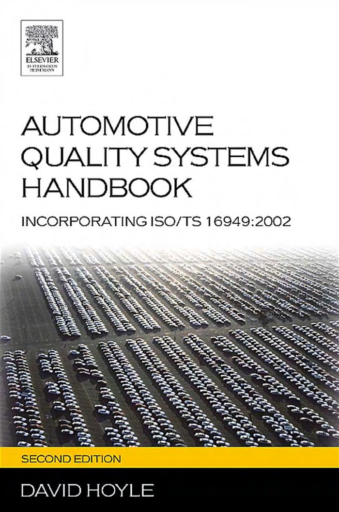 Automotive Quality Systems Handbook, Second Edition