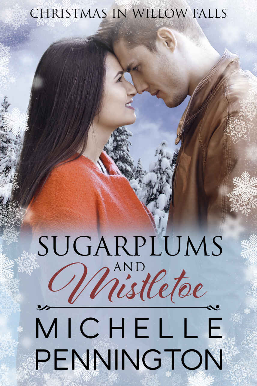 Sugarplums And Mistletoe (Christmas in Willow Falls #2)