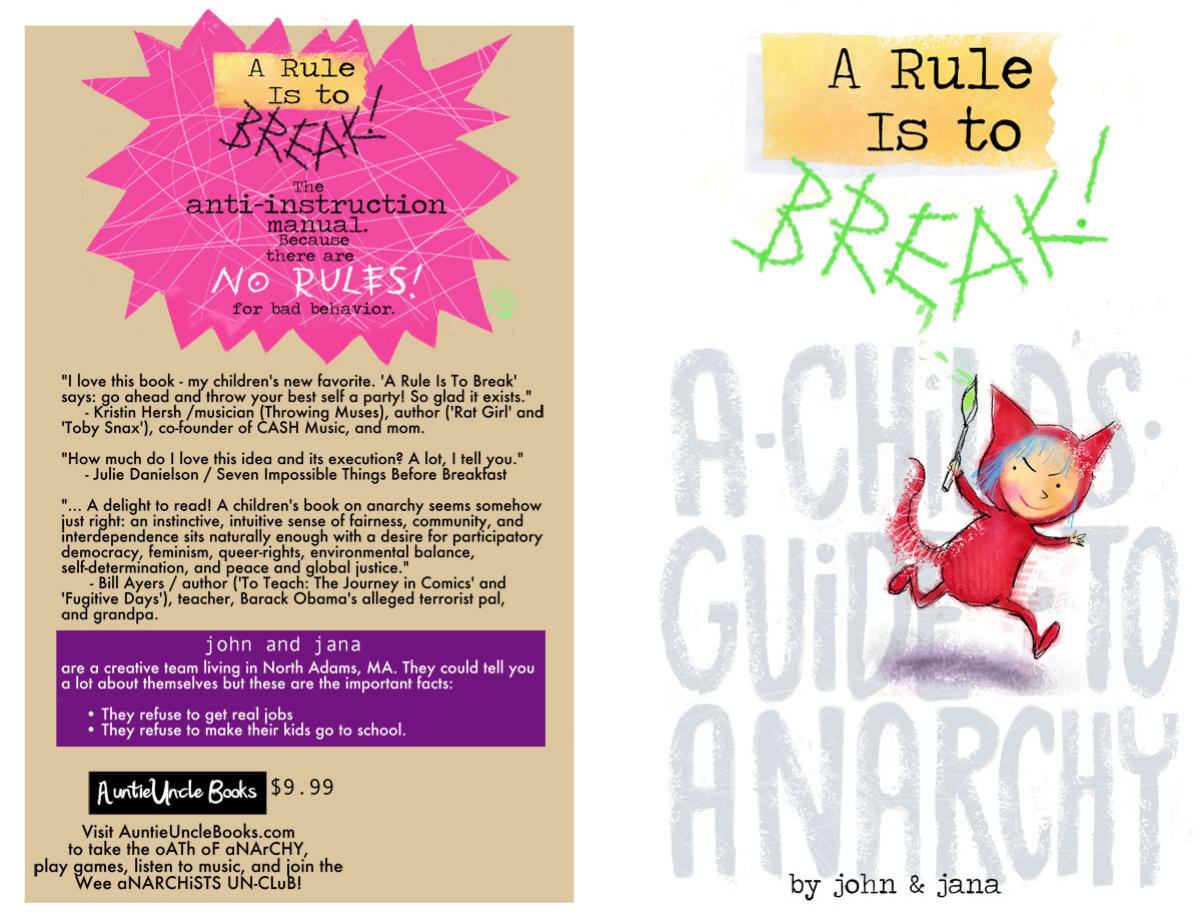 John Seven Jana Christy A Rule Is to Break A Childs Guide To Anarchy CC