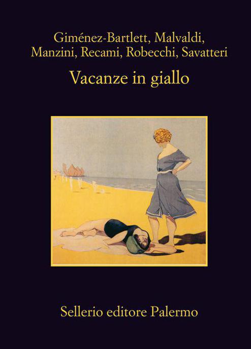 Vacanze in giallo (La memoria) (Italian Edition)