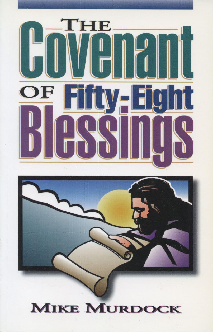 The Covenant of 58 Blessings