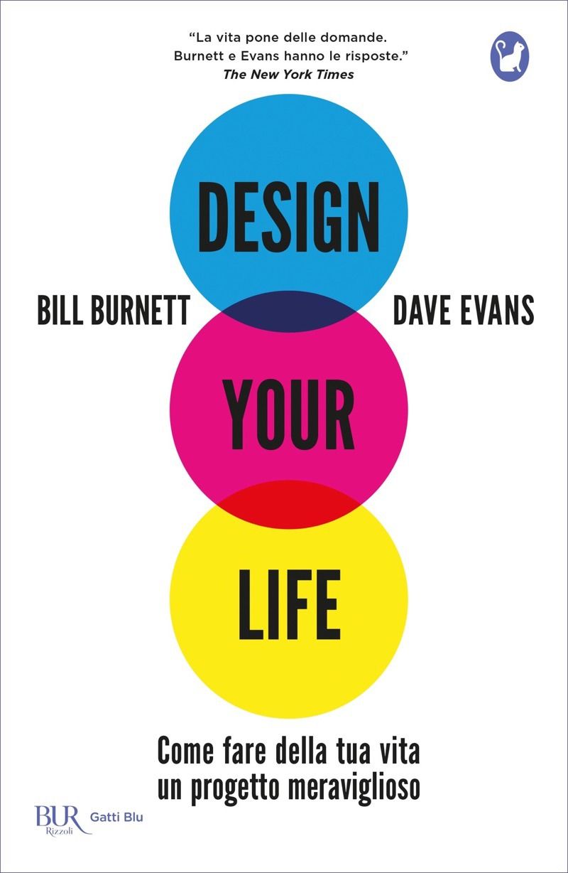 Design Your Life (Italian Edition)