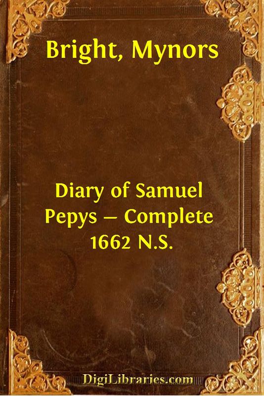 Diary of Samuel Pepys — Complete 1662 N.S.