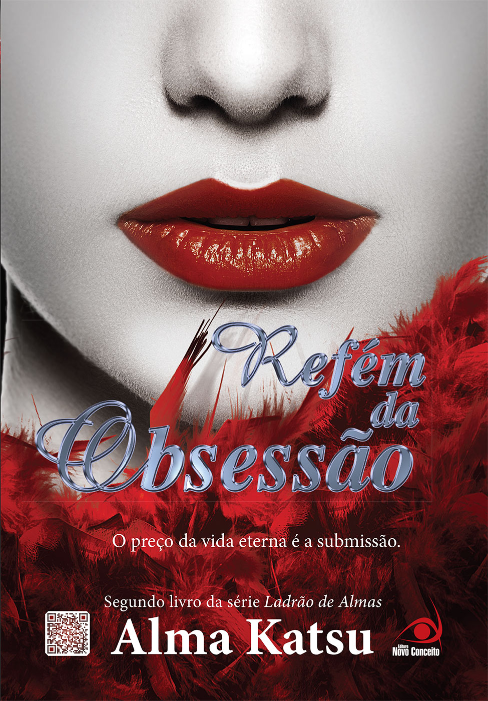 Refém da Obsessão