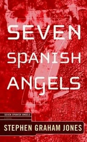 Seven Spanish Angels