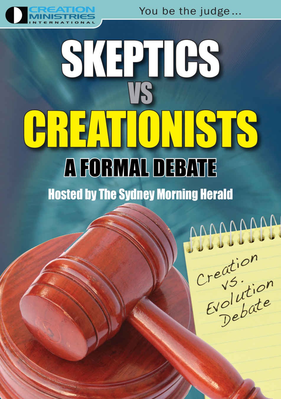 Skeptics vs. Creationists: A Formal Debate