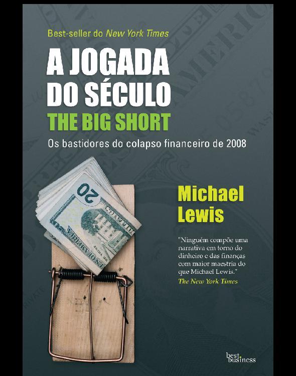 A jogada do século - The big short