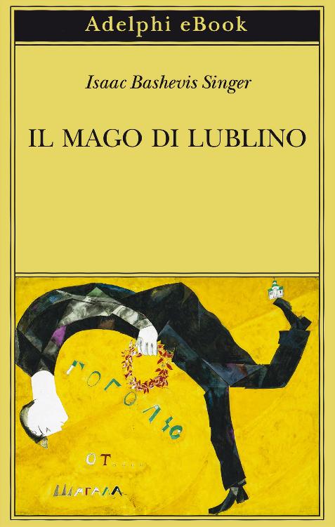 Il mago di Lublino