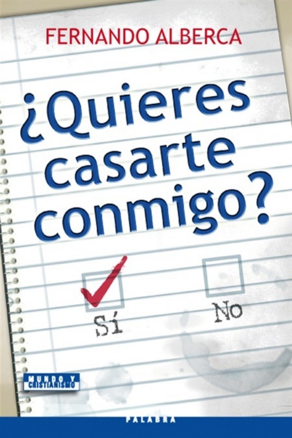 ¿Quiéres casarte conmigo?