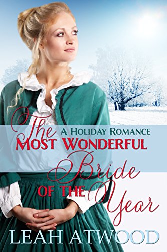The Most Wonderful Bride of the Year: A Christmas Romance