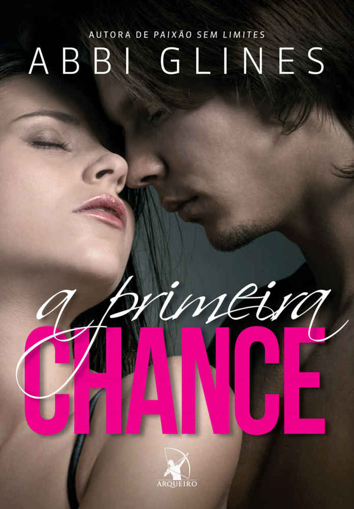 A primeira chance (Série Rosemary Beach)