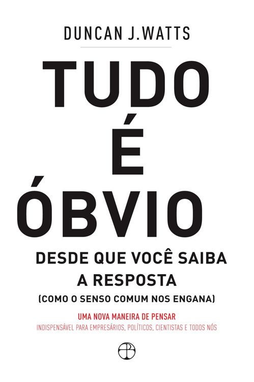 Tudo é óbvio: Desde que você saiba a resposta