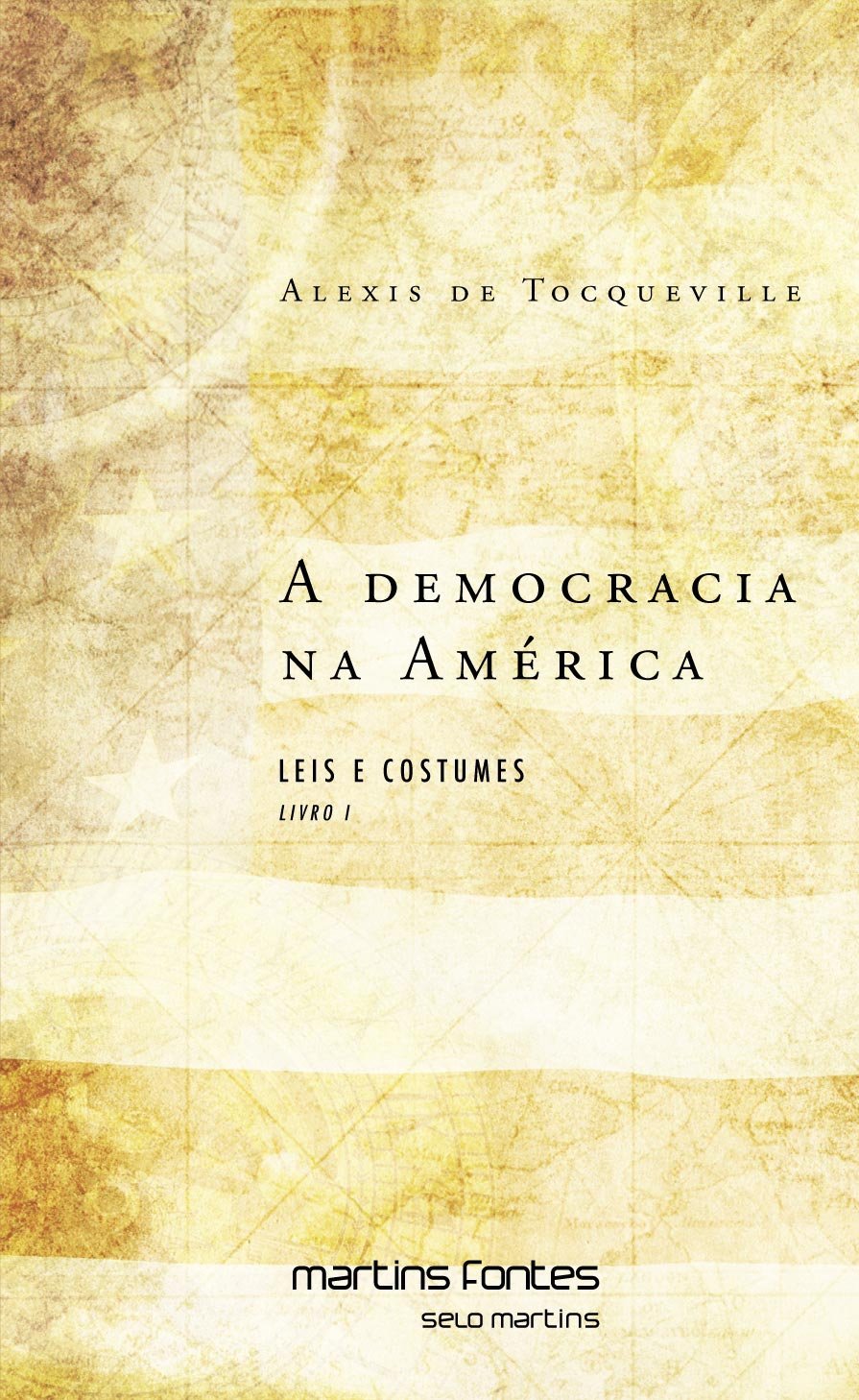 A Democracia na América