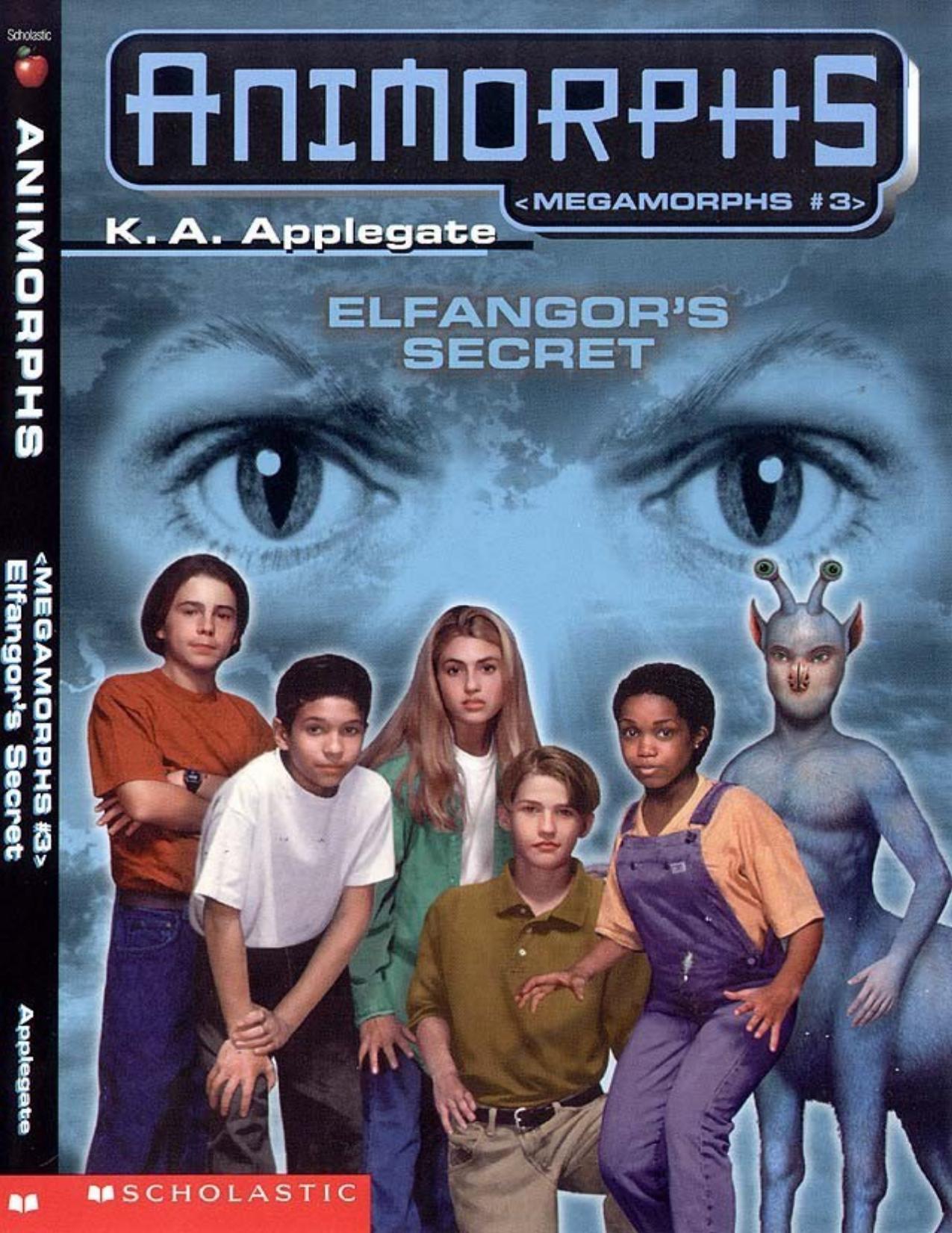 Megamorphs #3: Elfangor's Secret