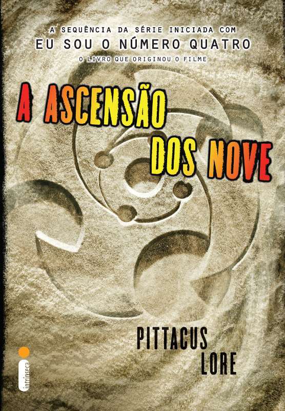 A ascensão dos Nove (Os legados de Lorien Livro 3)