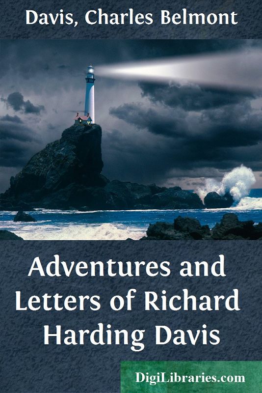 Adventures and Letters of Richard Harding Davis