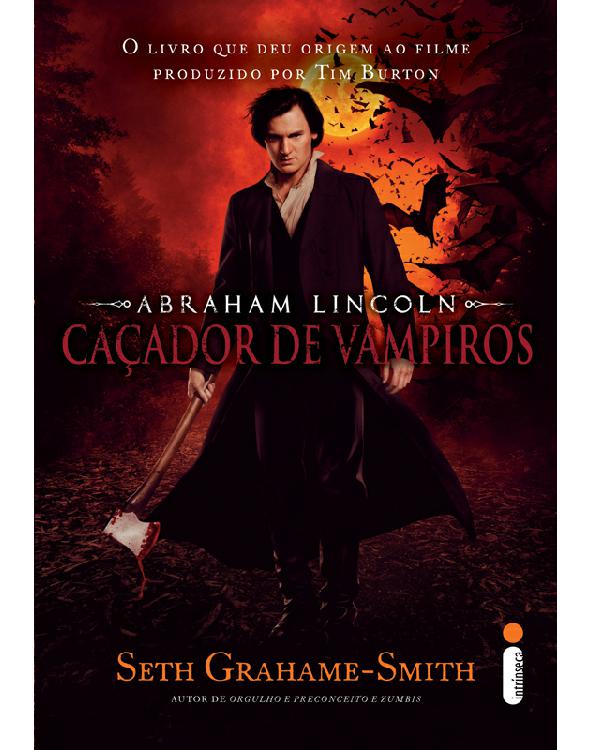 Abraham Lincoln: caçador de vampiros