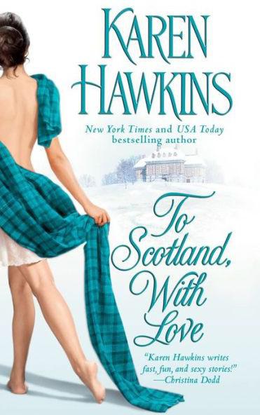 To Scotland, With Love