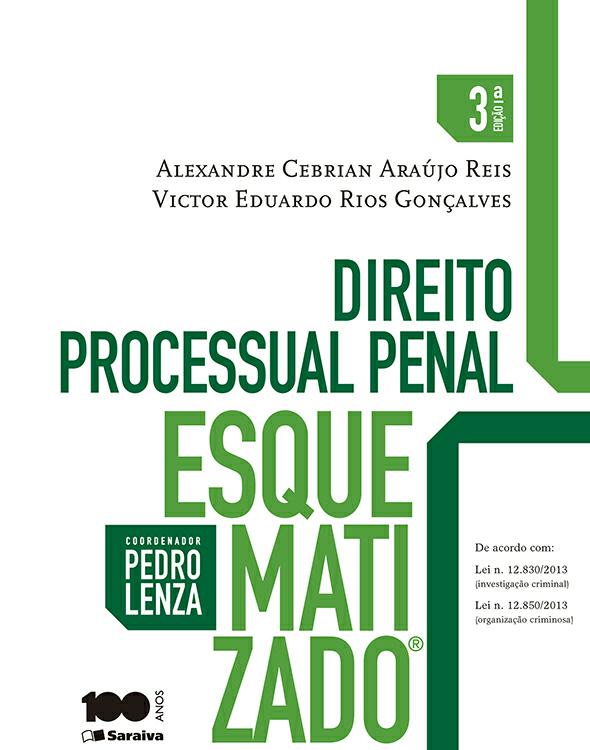 Direito Processual Penal Esquematizado - 3ª Ed. 2014