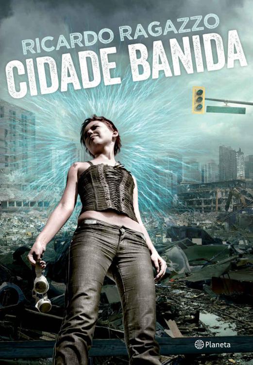 Cidade banida: Distopia nacional