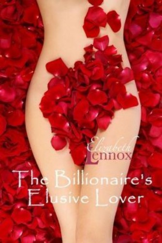 The Billionaire's Elusive Lover