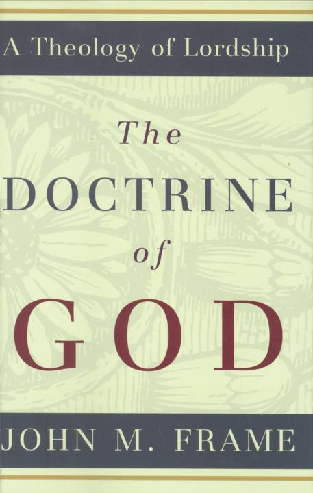 The Doctrine of the Word of God