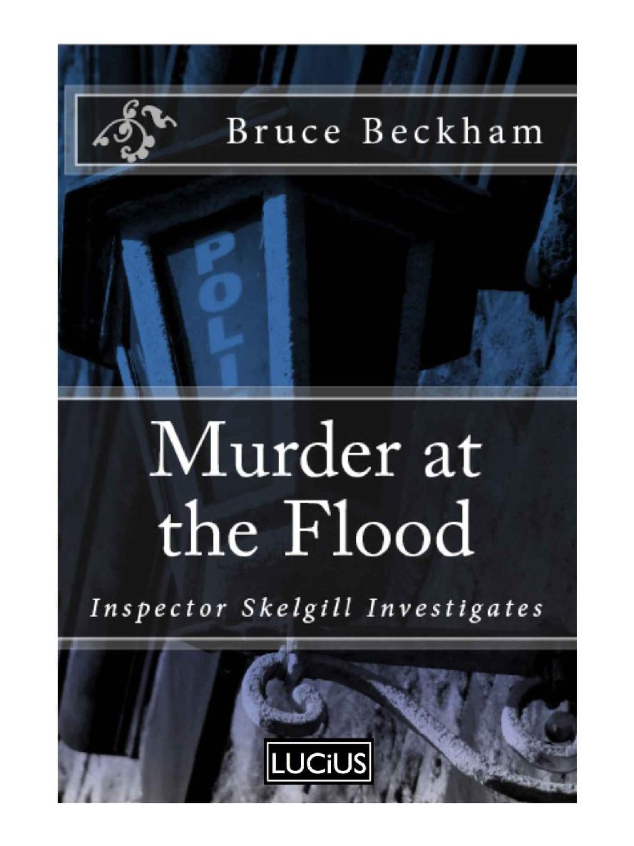 Murder at the Flood: Inspector Skelgill Investigates