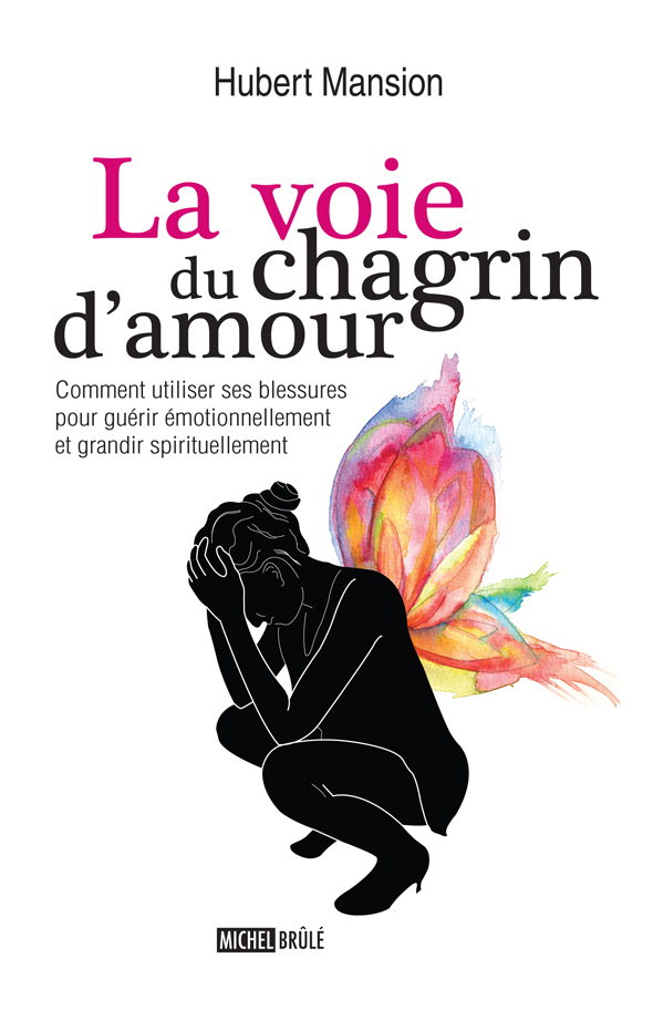 La voie du chagrin d'amour