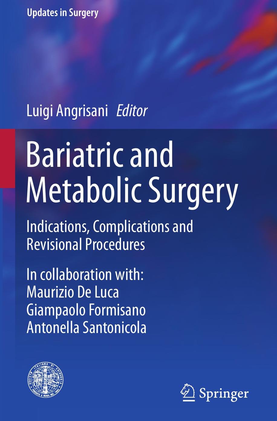 Bariatric And Metabolic Surgery Indications Complications And Revisional Procedures