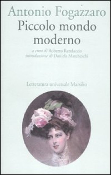 Fogazzaro Antonio - 1900 - Piccolo Mondo Moderno