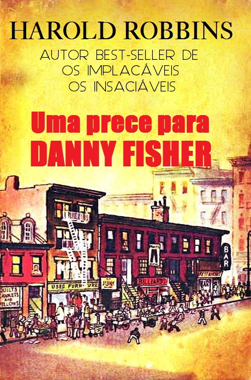 Uma Prece Para Danny Fisher