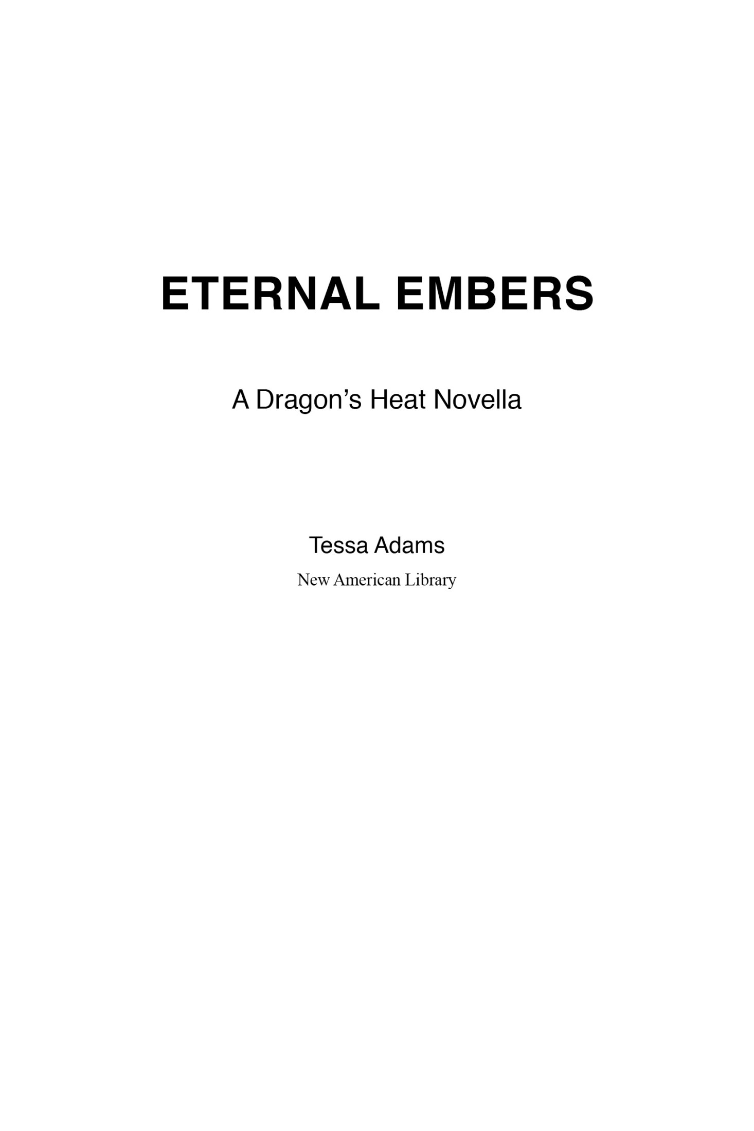 Eternal Embers