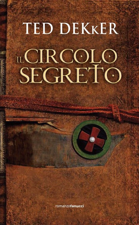 Il circolo segreto (Fanucci Narrativa) (Italian Edition)