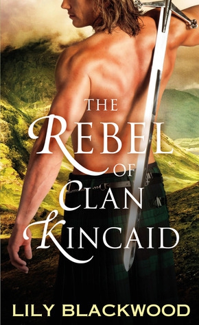 The Rebel of Clan Kincaid