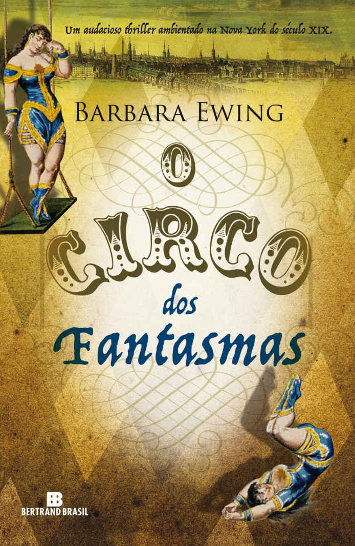 O circo dos fantasmas