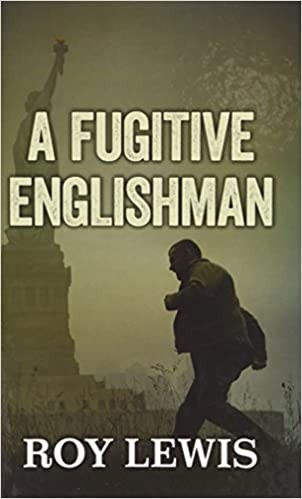 A Fugitive Englishman