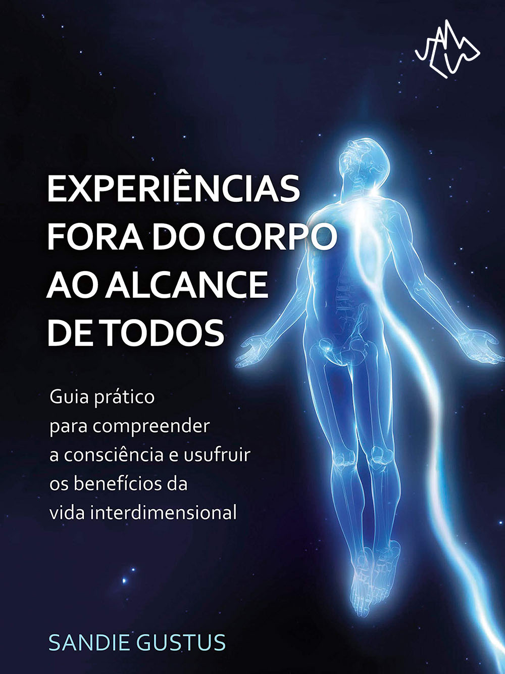 Experiências Fora do Corpo ao Alcance de Todos