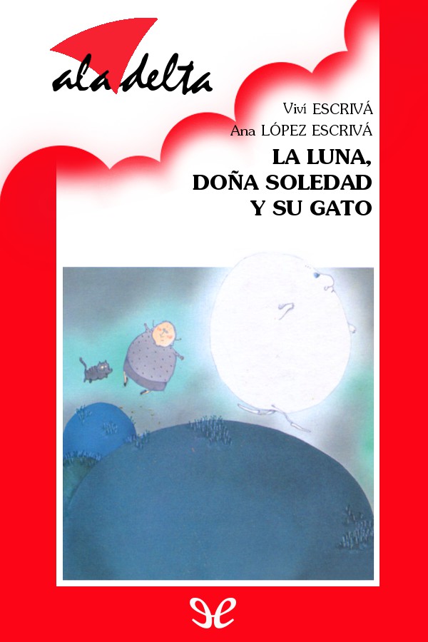 La luna, doña Soledad y su gato