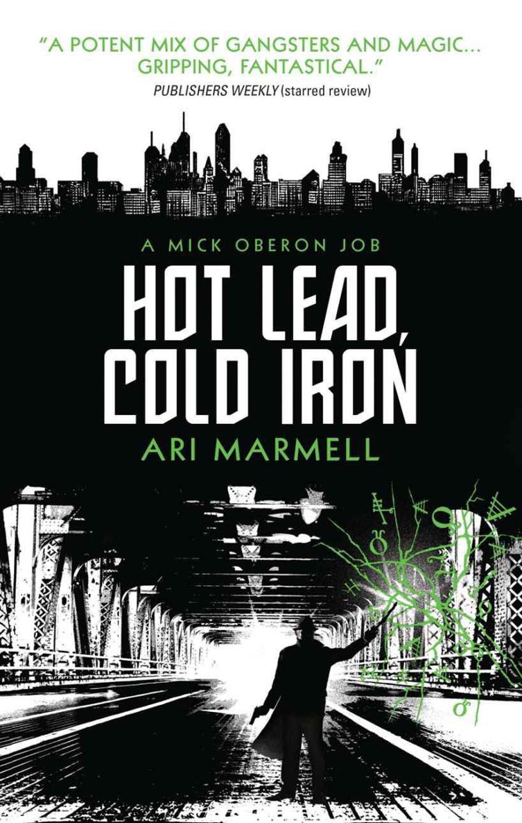 Hot Lead, Cold Iron